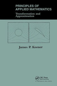Enlarge image Cover: Principles Of Applied Mathematics - Westview Press Inc