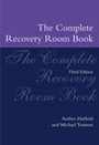 Cover: The Complete Recovery Room Book - Oxford University Press