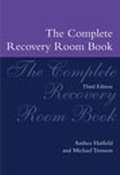 Cover: The Complete Recovery Room Book - Oxford University Press