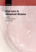 Cover: Oral Care in Advanced Disease - Oxford University Press