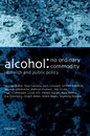 Cover: Alcohol: No Ordinary Commodity - Oxford University Press