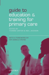 Enlarge image Cover: Guide to Education and Training for Primary Care - Oxford University Press