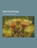 Cover: The Politician - Theclassics.Us