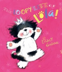 Enlarge image Cover: The Loopy Life of Lola! - Oxford University Press