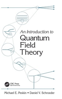 Enlarge image Cover: An Introduction To Quantum Field Theory - Westview Press Inc