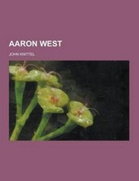 Enlarge image Cover: Aaron West - Theclassics.Us