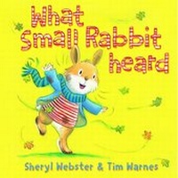 Enlarge image Cover: What Small Rabbit Heard - Oxford University Press