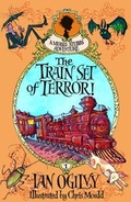 Cover: The Train Set of Terror! A Measle Stubbs Adventure - Oxford University Press