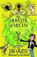 Cover: The Monster of Mucus! A Measle Stubbs Adventure - Oxford University Press