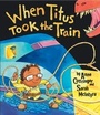 Cover: When Titus Took the Train - Oxford University Press