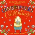 Cover: Christopher's Caterpillars - Oxford University Press