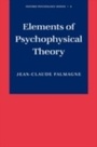 Cover: Elements of Psychophysical Theory - OUP eBook