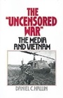 Cover: The Uncensored War - OUP eBook
