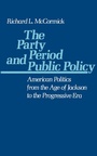 Cover: The Party Period and Public Policy - OUP eBook
