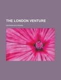 Cover: The London Venture - Rarebooksclub.com