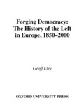 Cover: Forging Democracy - OUP USA