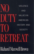 Cover: No Duty to Retreat - Oxford University Press