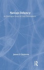 Cover: Navajo Infancy - AldineTransaction