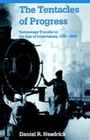 Cover: The Tentacles of Progress - Oxford University Press