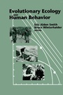 Cover: Evolutionary Ecology and Human Behavior - AldineTransaction