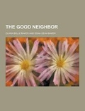 Cover: The Good Neighbor - Theclassics.Us