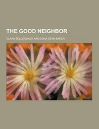 Enlarge image Cover: The Good Neighbor - Theclassics.Us