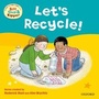 Cover: Oxford Reading Tree Read With Biff, Chip, and Kipper: First Experiences: Let's Recycle! - Oxford University Press