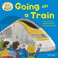 Enlarge image Cover: Oxford Reading Tree Read With Biff, Chip, and Kipper: First Experiences: Going on a Train - Oxford University Press