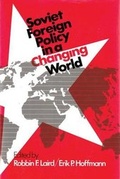 Cover: Soviet Foreign Policy in a Changing World - AldineTransaction