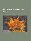 Cover: A Commentary on the Bible - Rarebooksclub.com