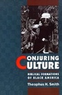 Cover: Conjuring Culture - OUP eBook