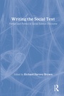 Cover: Writing the Social Text - AldineTransaction