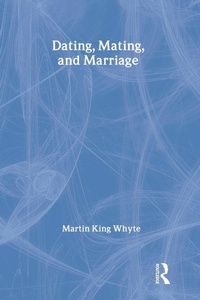 Enlarge image Cover: Dating, Mating, and Marriage - AldineTransaction