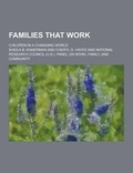 Cover: Families That Work; Children in a Changing World - Theclassics.Us