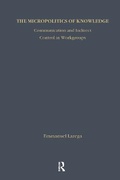 Cover: The Micropolitics of Knowledge - AldineTransaction