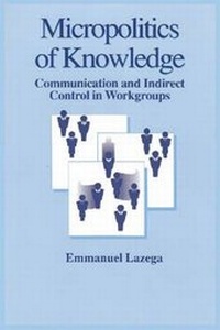 Enlarge image Cover: Micropolitics of Knowledge - AldineTransaction