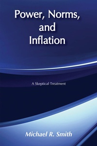 Enlarge image Cover: Power, Norms, and Inflation - AldineTransaction