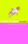 Cover: The Shadow of August - Oxford University Press