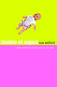 Enlarge image Cover: The Shadow of August - Oxford University Press