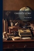 Cover: Grizzy's Story - Nabu Press