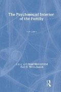 Cover: The Psychosocial Interior of the Family - AldineTransaction