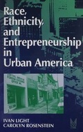 Cover: Race, Ethnicity, and Entrepreneurship in Urban America - AldineTransaction
