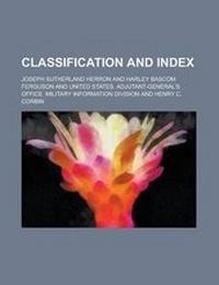 Enlarge image Cover: Classification and Index - Rarebooksclub.com
