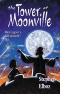 Cover: The Tower at Moonville - Oxford University Press