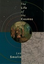 Cover: The Life of the Cosmos - Oxford University Press