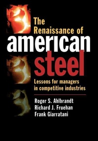Abbildung von: The Renaissance of American Steel - Oxford University Press Inc