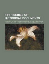 Enlarge image Cover: Fifth Series of Historical Documents - Rarebooksclub.com