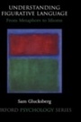 Cover: Understanding Figurative Language - OUP USA