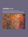 Cover: Hermes; Zeitschrift Fur Classische Philologie (1-2 ) - Rarebooksclub.com