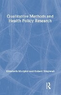 Enlarge image Cover: Qualitative Methods and Health Policy Research - AldineTransaction
